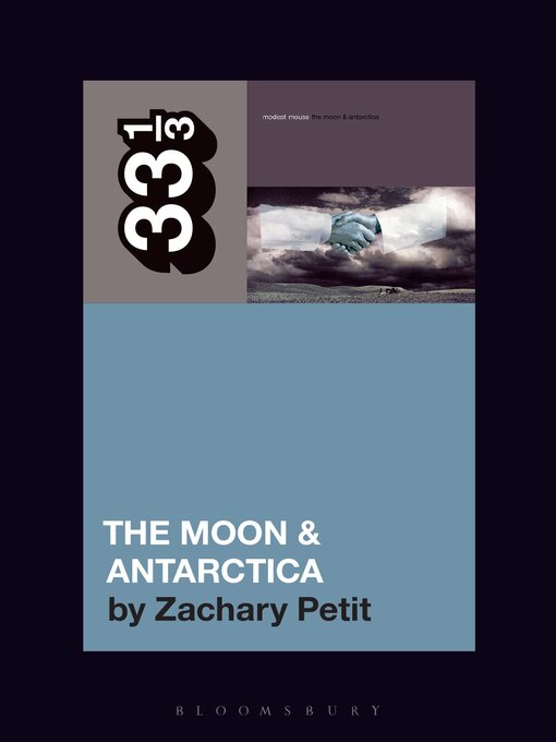 Title details for Modest Mouse's the Moon and Antarctica by Zachary Petit - Available